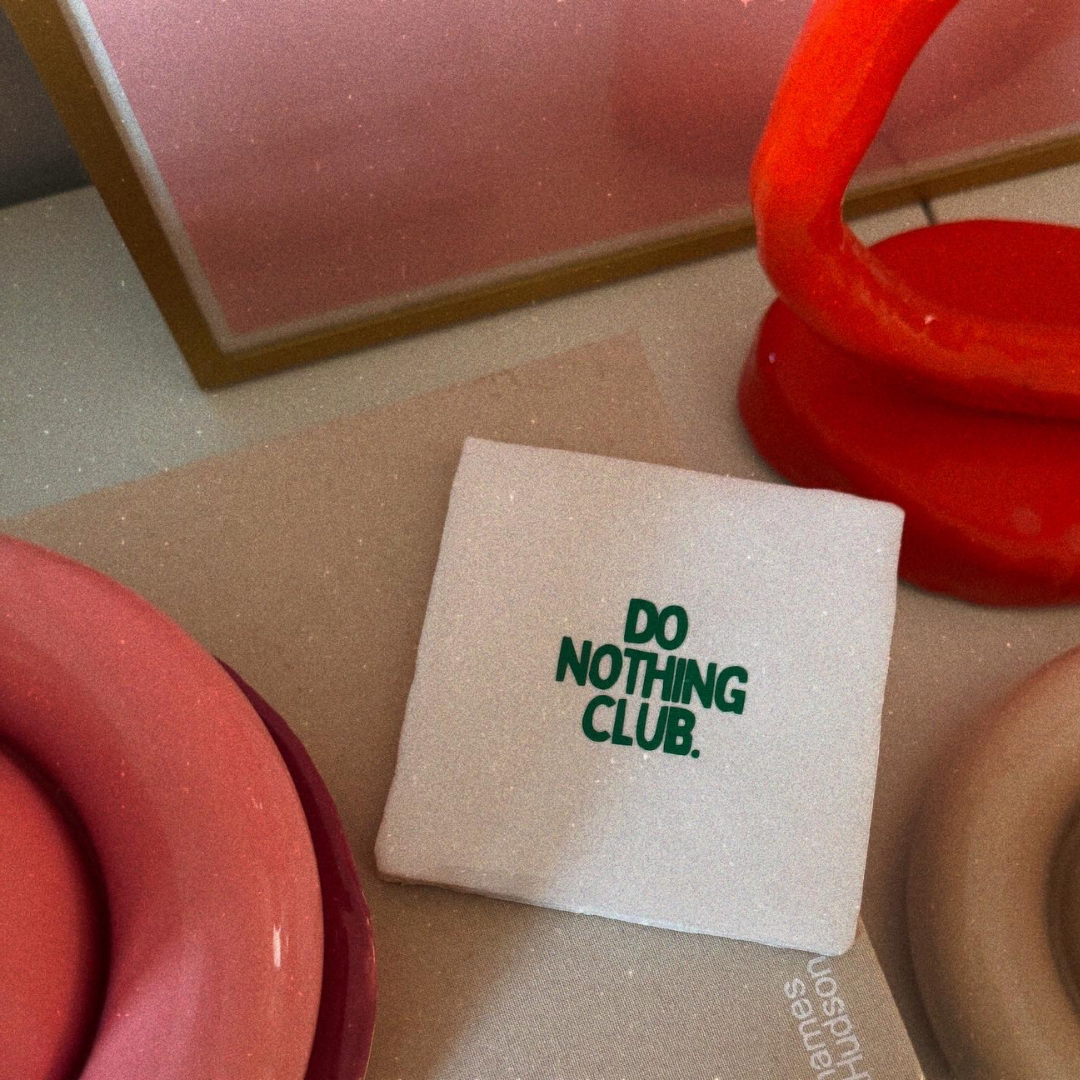 Do nothing club - signature tile